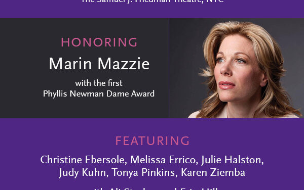 Nothing Like A Dame to Honor Marin Mazzie