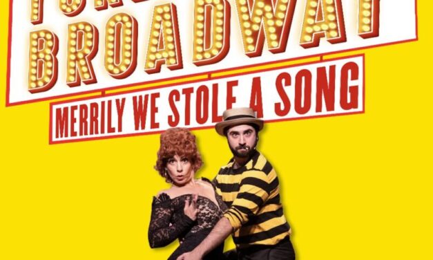 Forbidden Broadway Merrily We Stole a Song’ announces $30 Preview Tickets