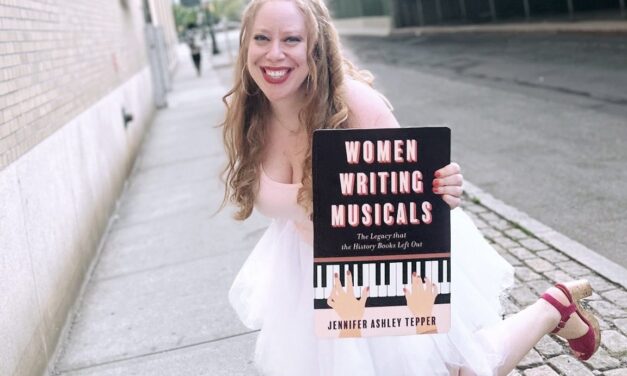Jennifer Ashley Tepper on “Women Writing Musicals”