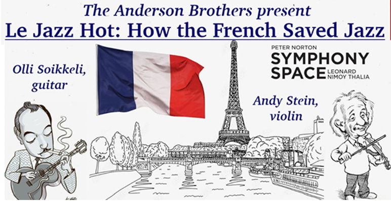 The Anderson Brothers: “Le Jazz Hot: How the French Saved Jazz”