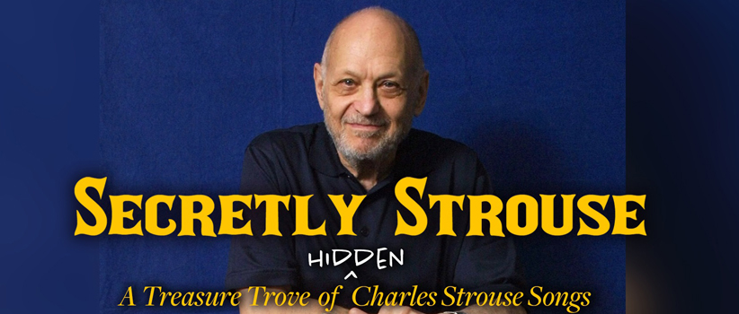 ‘Secretly Strouse’ – A Musical Patchwork
