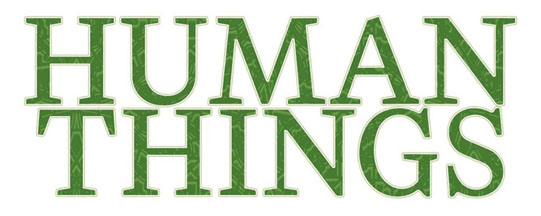 ‘Human Things’  –  Unnerving